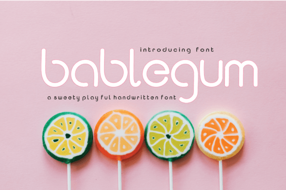 Bablegum: A Handwritten Font That Delivers Personality—Not Just Pretty Letters