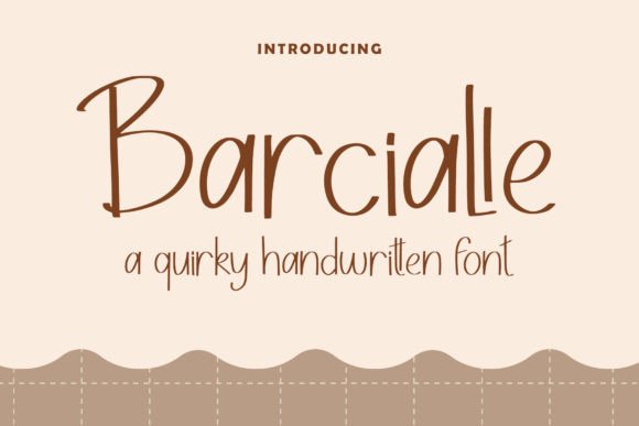 Barcialle: A Handwritten Font That Feels Like a Smile in Your Campaign