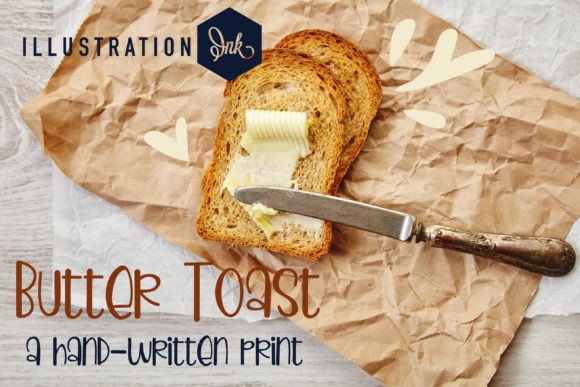 Butter Toast: A Handwritten Font That Makes Campaigns Feel Human