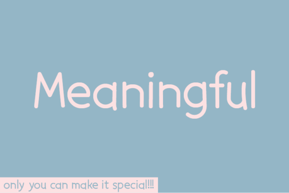 Meaningful: A Script Font That Earns Its Name