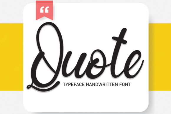 Quote: A Sweet Handwritten Font for Scroll-Stopping Brand Moments