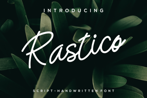 Rastico: A Sweet, Friendly Handwritten Font for Real Branding