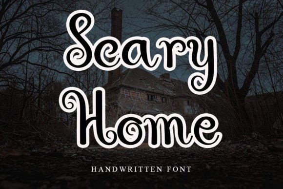 Scary Home: A Friendly Handwritten Font for Digital Branding