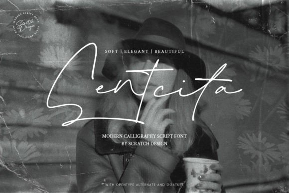 Sentcita: A Script Font That Earns Its Place in Your Campaign Toolkit