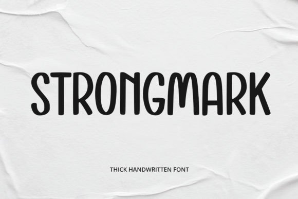 Strongmark: A Handwritten Font That Builds Trust
