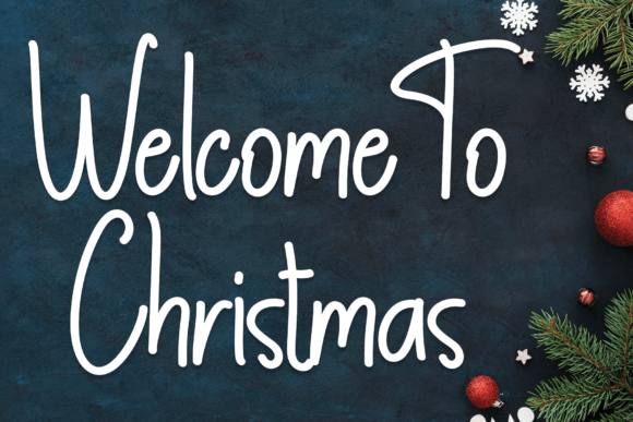 Welcome to Christmas Font for Warm, Consistent Branding